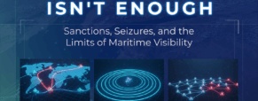 Sanctions, Seizures, and the Limits of Maritime Visibility