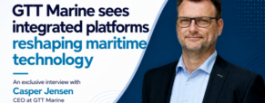 GTT Marine sees integrated platforms reshaping maritime technology